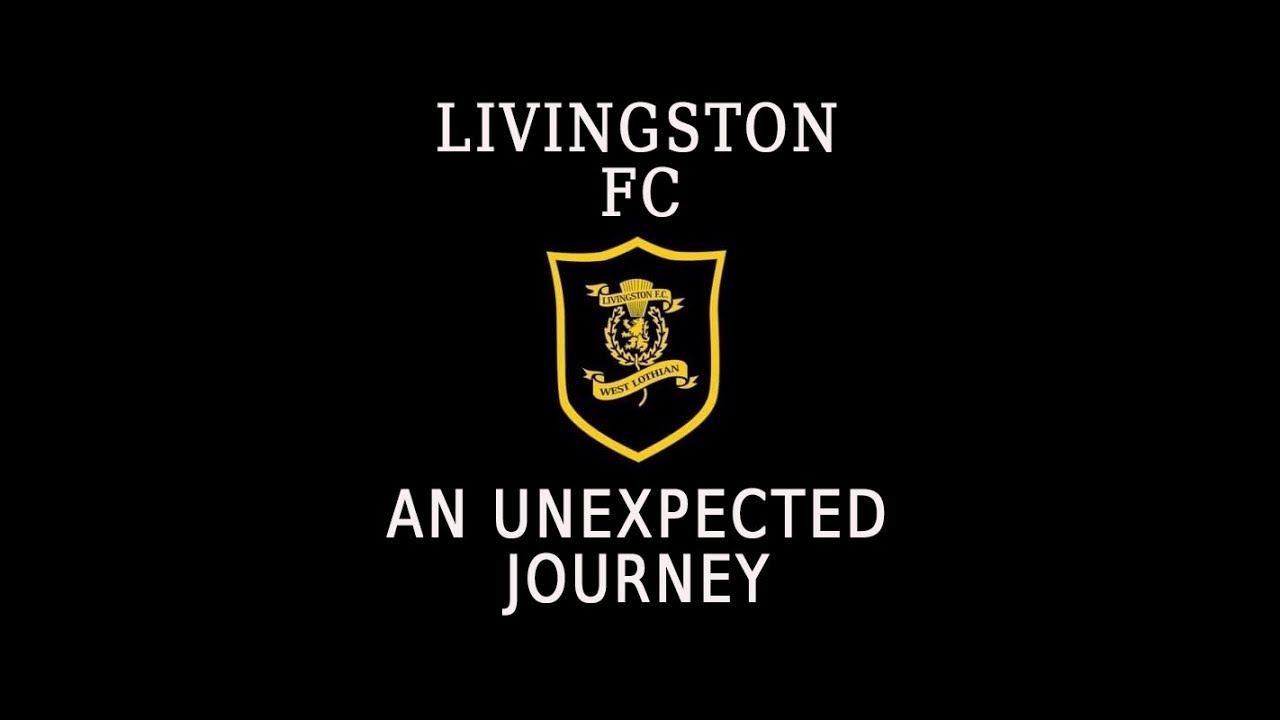Livingston FC: An Unexpected Journey.