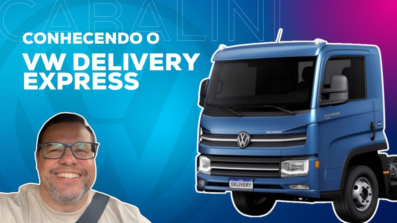 Conhecendo o VW Delivery Express
