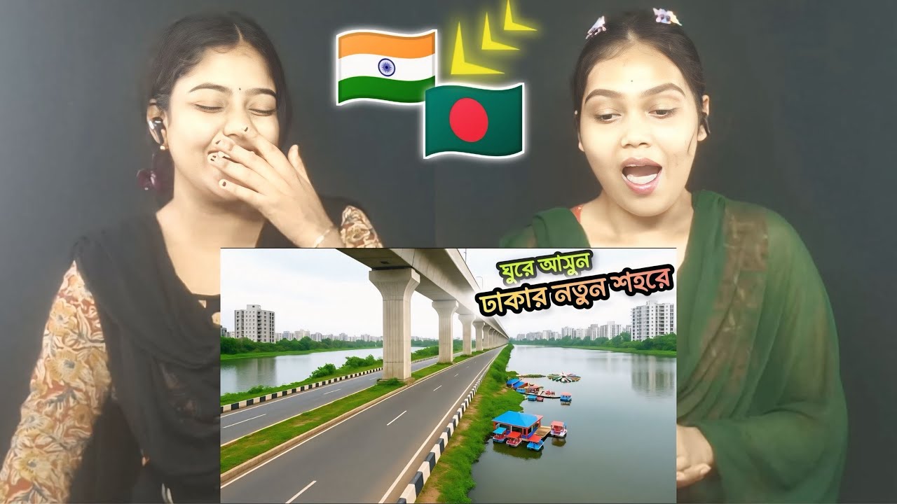 Indian Reaction On | ঘুরে আসুন ঢাকার নতুন আধুনিক শহরে | Dhaka New Modern City | Bangladesh Top