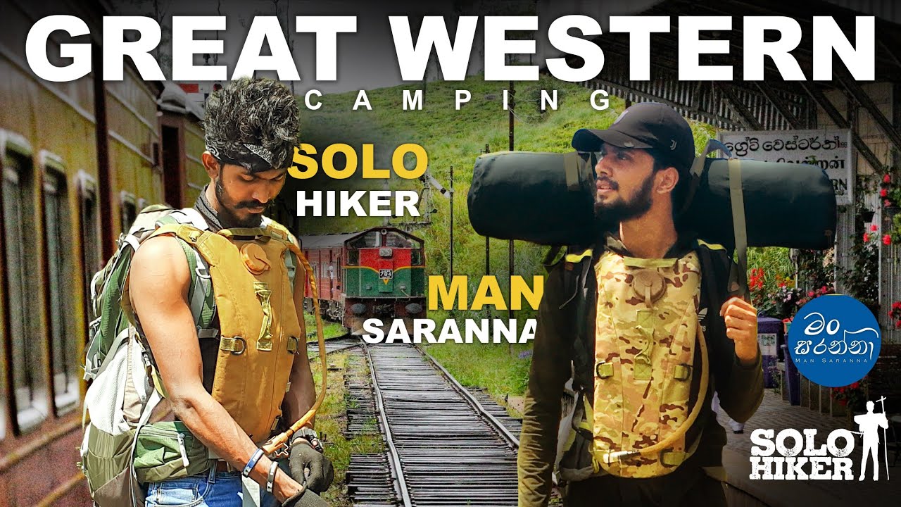 Great western Camping with @mansaranna | ලංකාවේ උසින් 6 වැනි කඳු මුඳුන සොයා | Solo with Saranna |