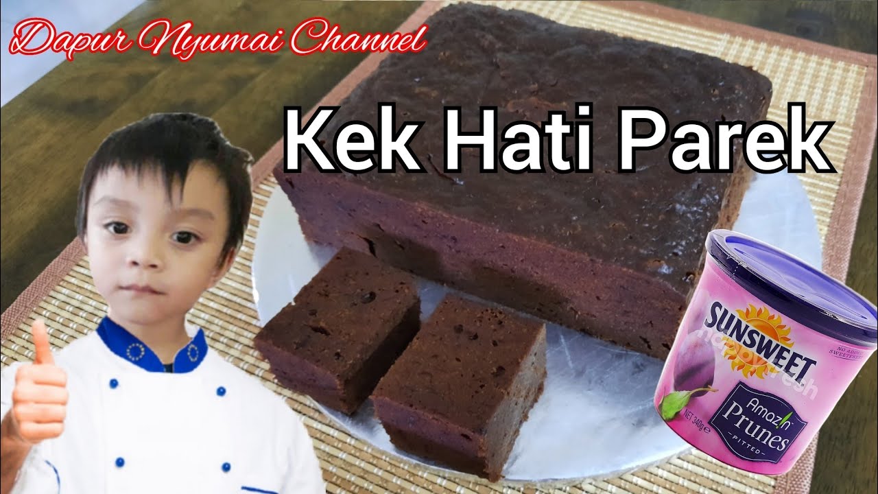 Kek Hati Parek @ Pari || Hati Parek Prunes || Kek Kukus Legend Sarawak