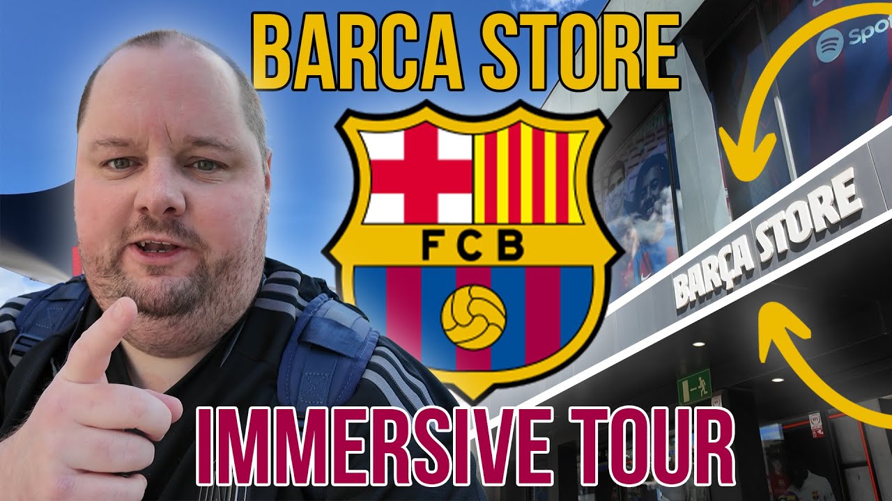 Futbol Club Barcelona Club Shop + IMMERSIVE TOUR! BEST Club Shop In The WORLD?