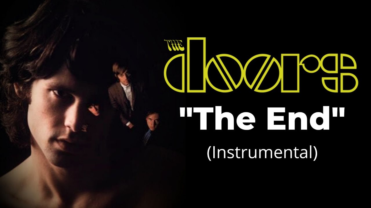 The Doors - The End (Instrumental) *Remastered*