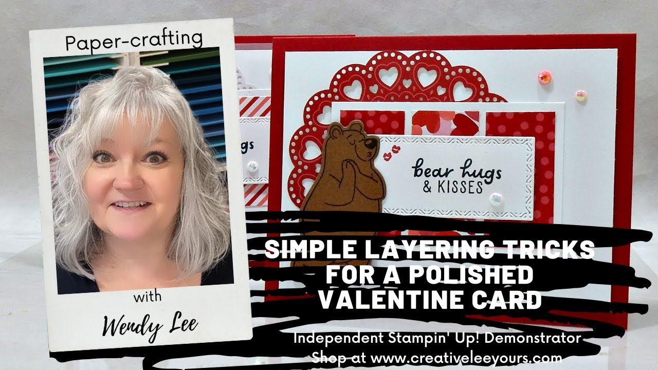 Simple Layering Tricks for a Polished Valentine Card