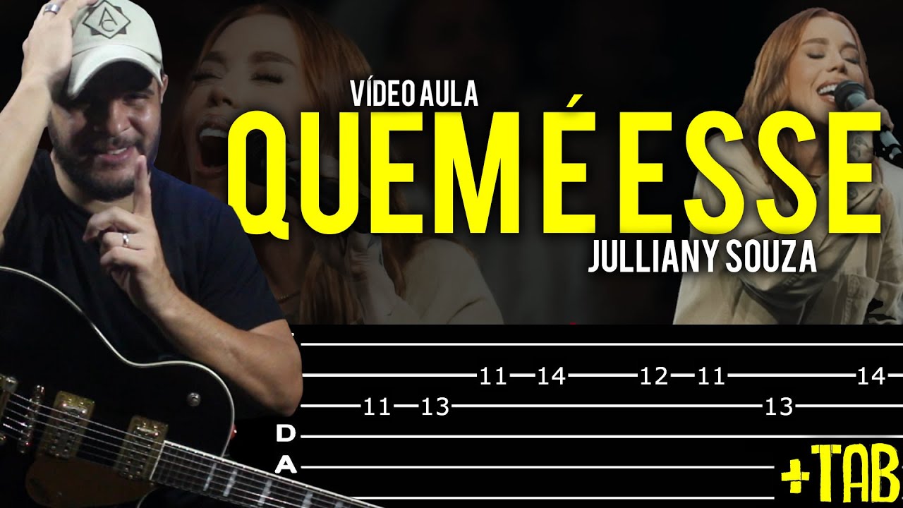 Quem é Esse  - Julliany Souza na Guitarra // Vídeo Aula - Dguide