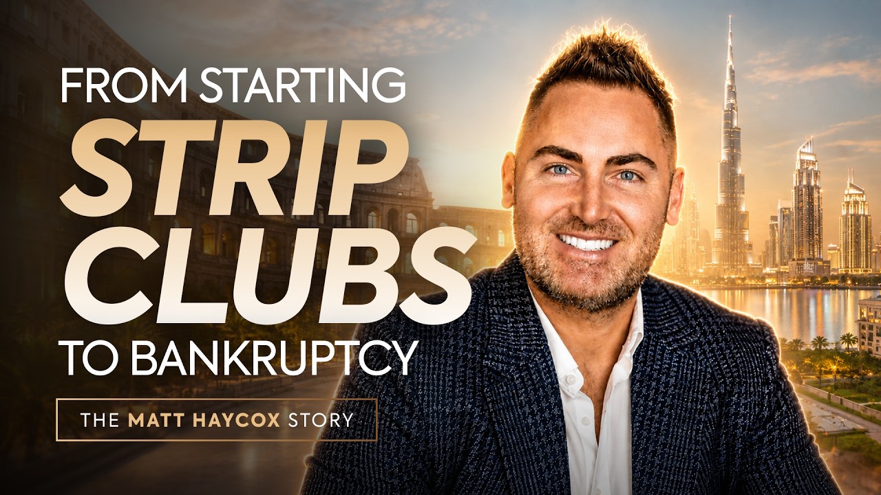 From Starting Strip Clubs to Bankruptcy: The Matt Haycox Story