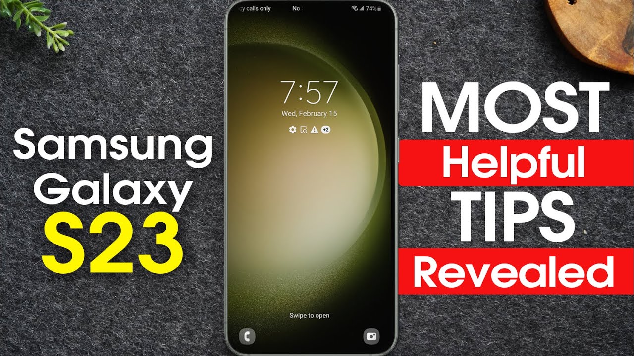 Лучшие советы и рекомендации по Samsung Galaxy S23 + Скрытые функции, меняющие правила игры