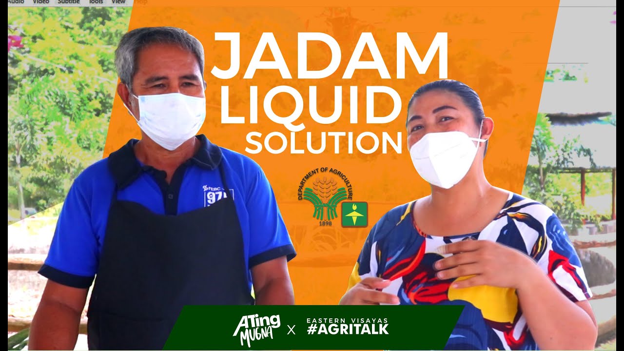 Jadam Liquid Solution - ATIng Mugna x AgriTalk
