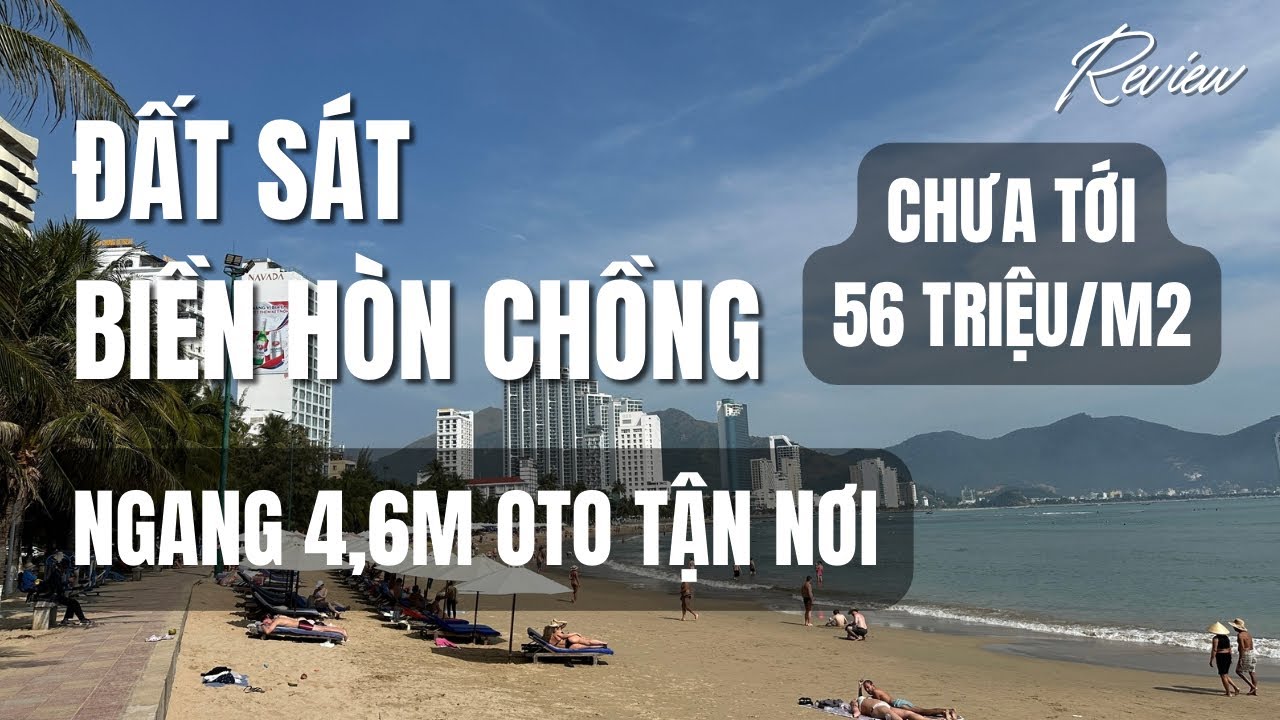 Mảnh Đất Sát Biển Hòn Chồng Nha Trang | Oto Tận Nơi Nở Hậu Ngang 4.6M Đơn Giá Quá Tốt