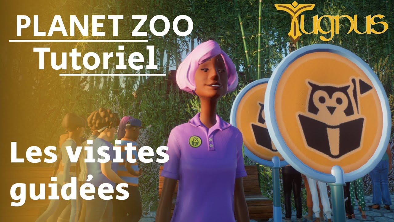 🎓 TUTORIEL PLANET ZOO 🎓 : Les visites Guidées - Maj 1.12.2