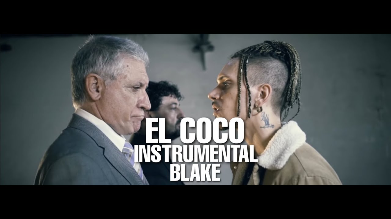 BLAKE - EL COCO (INSTRUMENTAL COMPLETA) #ELCOCO #TALISMÁN #BLK