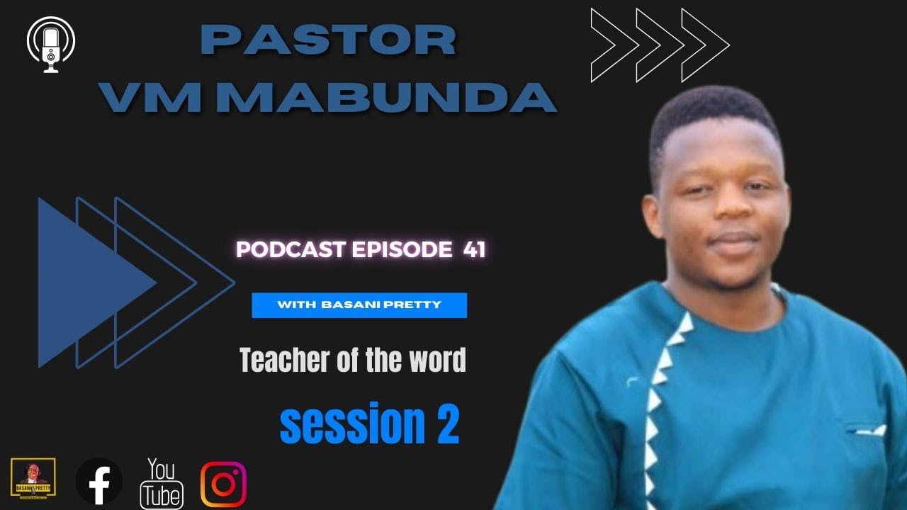 EP 41: PS VM Mabunda | tithing | relationship | Gaza influencers | his ministry in the Vaal.