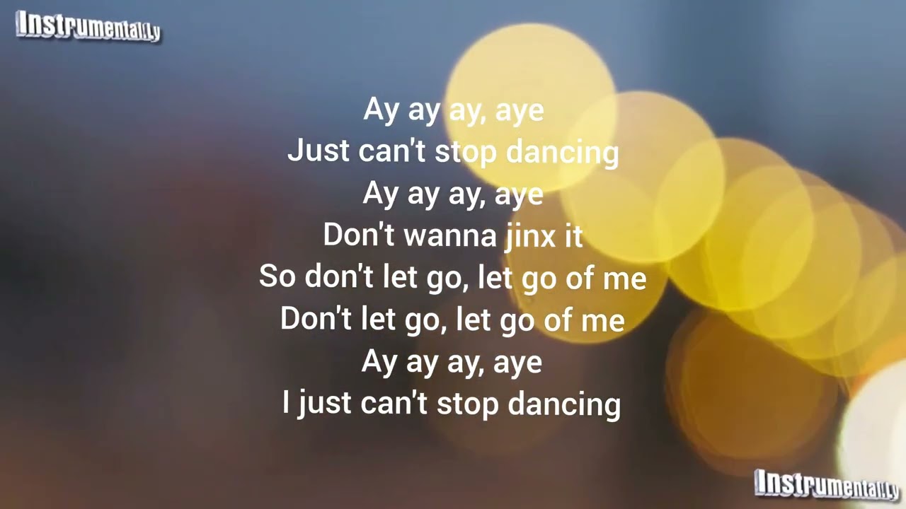 Can't Stop Dancin' Song by Becky G Karaoke | Instrumental.Ly