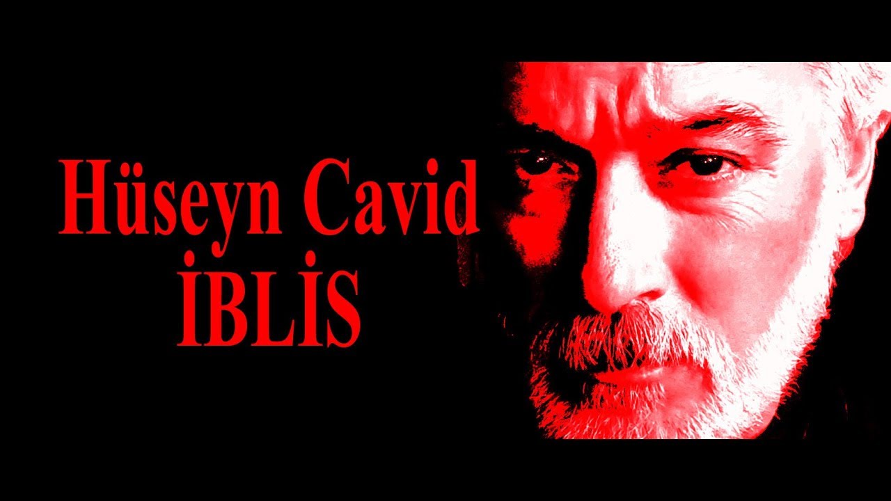 Hüseyn Cavid - İblis - Kamran M. YuniS