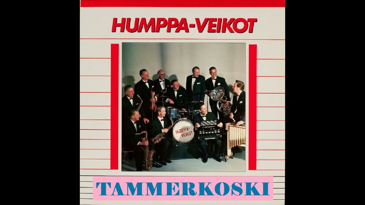 TAMMERKOSKI (1963-versio) ~ Teijo Joutsela & Humppa-Veikot 🎼🎵