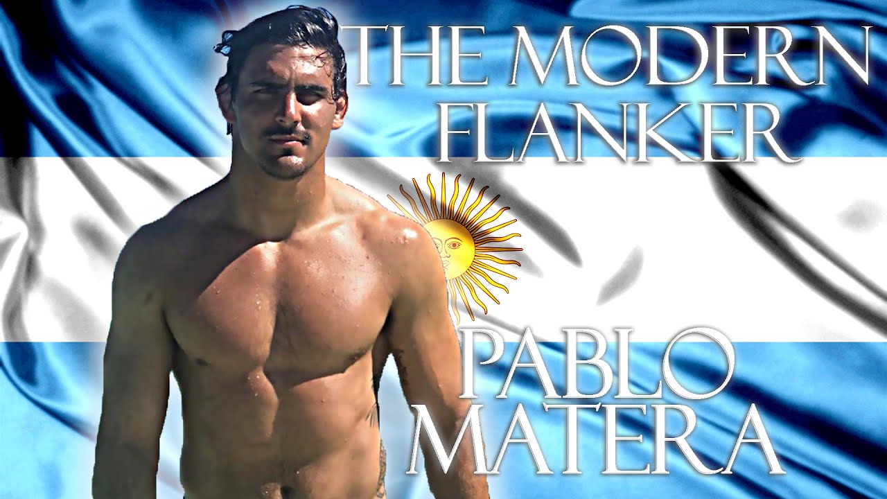 THE MODERN FLANKER ᴴᴰ Pablo Matera