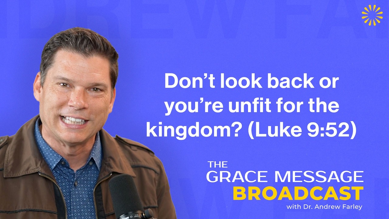 Don’t look back or you’re unfit for the kingdom? (Luke 9:52)