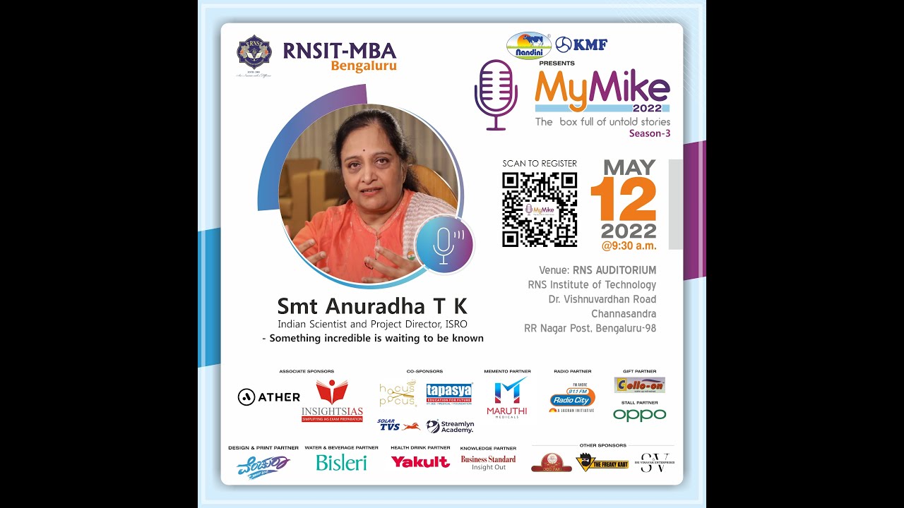Smt Anuradha T K- Indian Scientist, ISRO @ MyMike Season 3 @rnsitmba