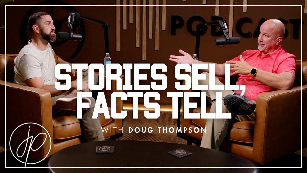 Ep 15 - Doug Thompson - Stories Sell, Facts Tell.