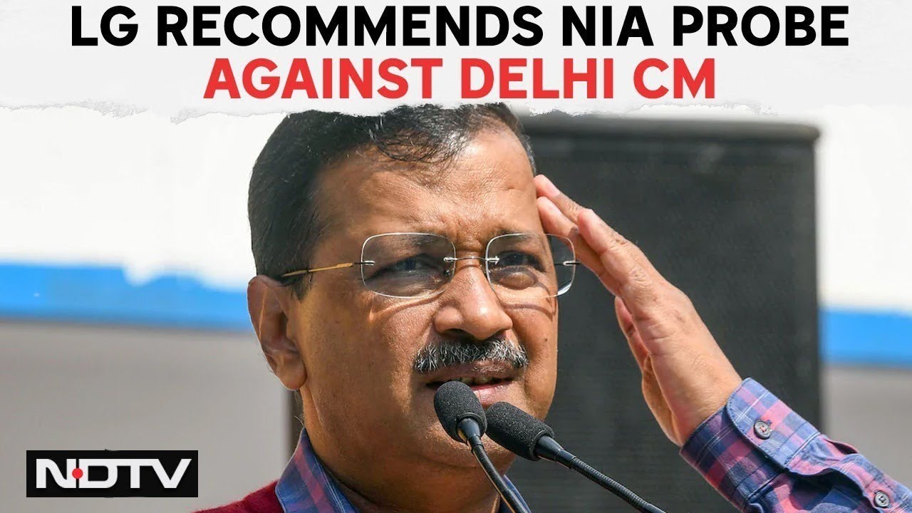 Arvind Kejriwal News | NIA Probe Against Kejriwal? Took Khalistani Funds, Says Lt Governor