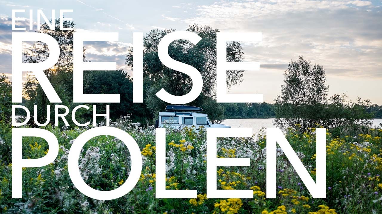 Eine Reise durch Polen | mit dem Auto quer durch's Land