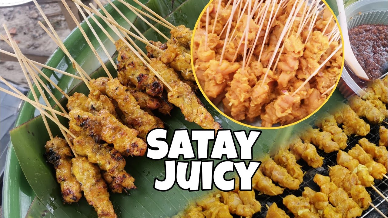 Resepi Satay Ayam dan Kuah Kacang | Tips Bahan Ringkas dan Sedap
