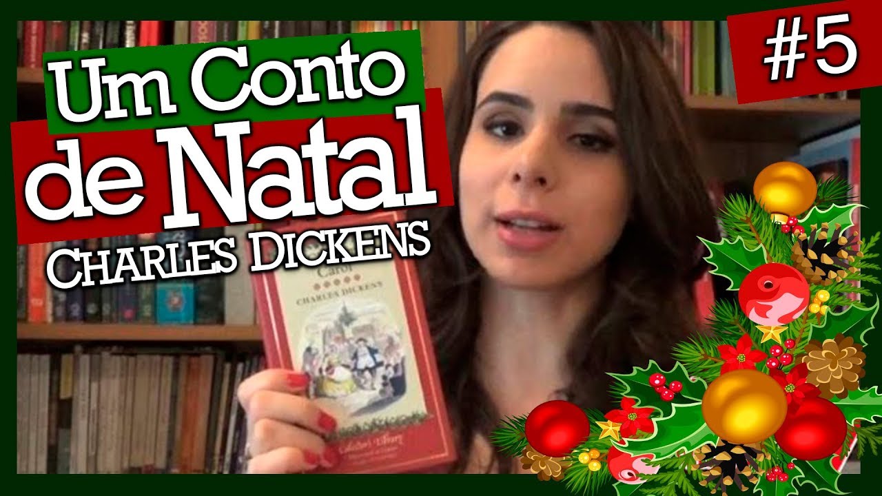 UM CONTO DE NATAL, DE CHARLIE DICKENS (#5)