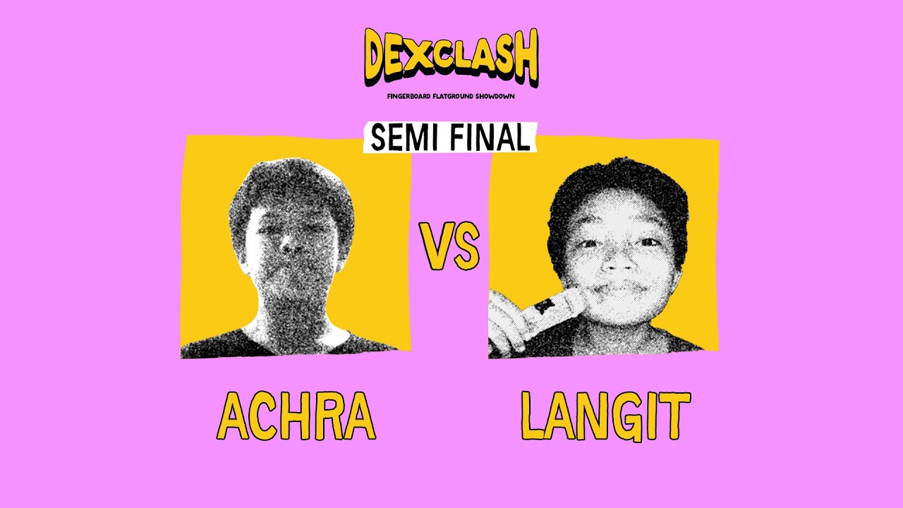 DEXCLASH U-15 : SEMIFINAL – Achra VS Langit