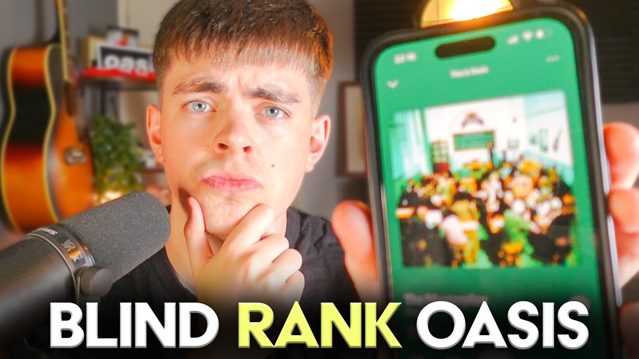 Blind Ranking 20 Oasis Songs! | S2EP2