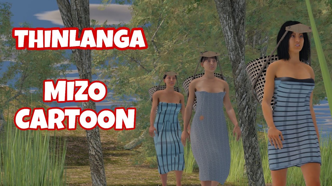 Thinlanga Mizo Cartoon
