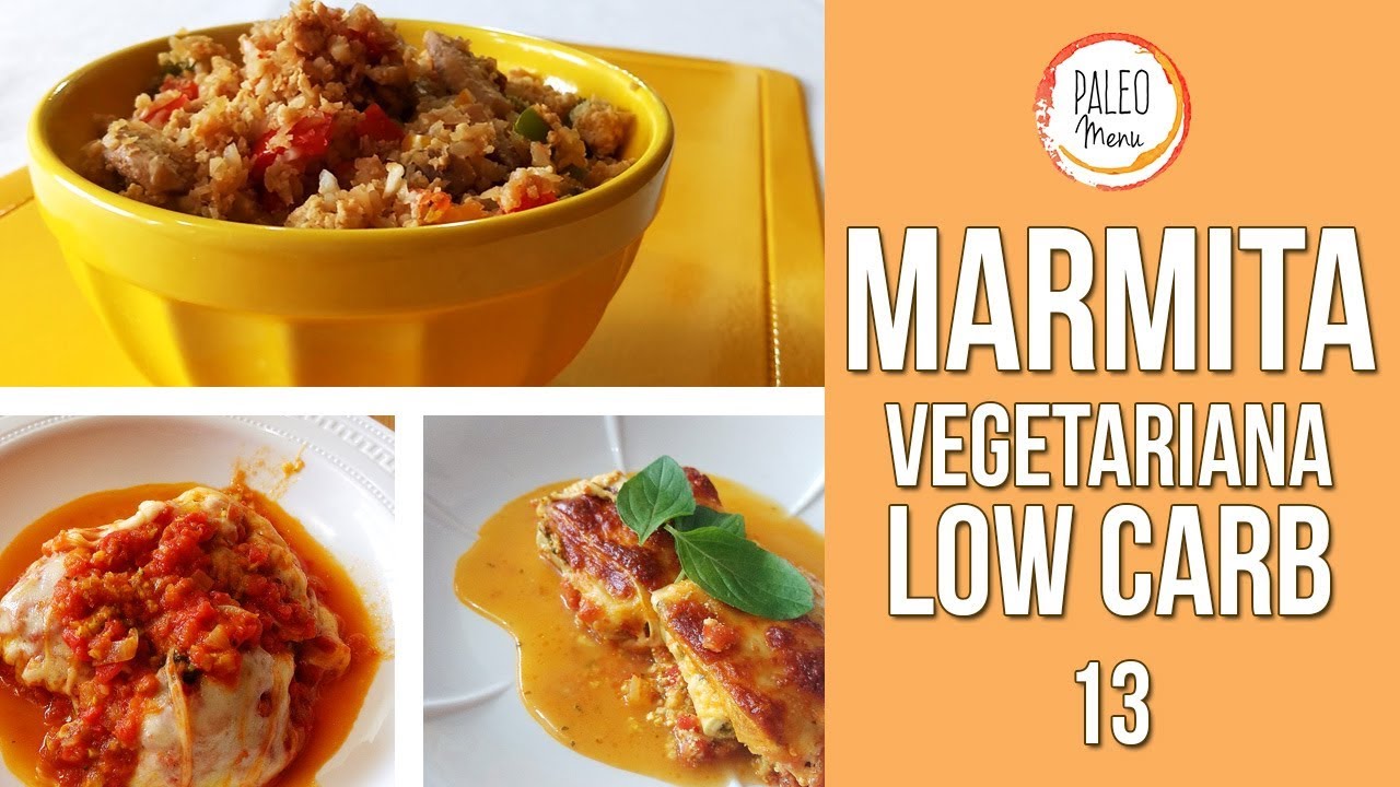 Ideias de Marmita Vegetariana Low Carb #13 | Paleo Menu App