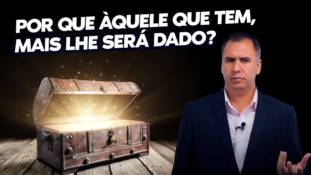 Porque Àquele Que Tem  Mais Lhe Será Dado?