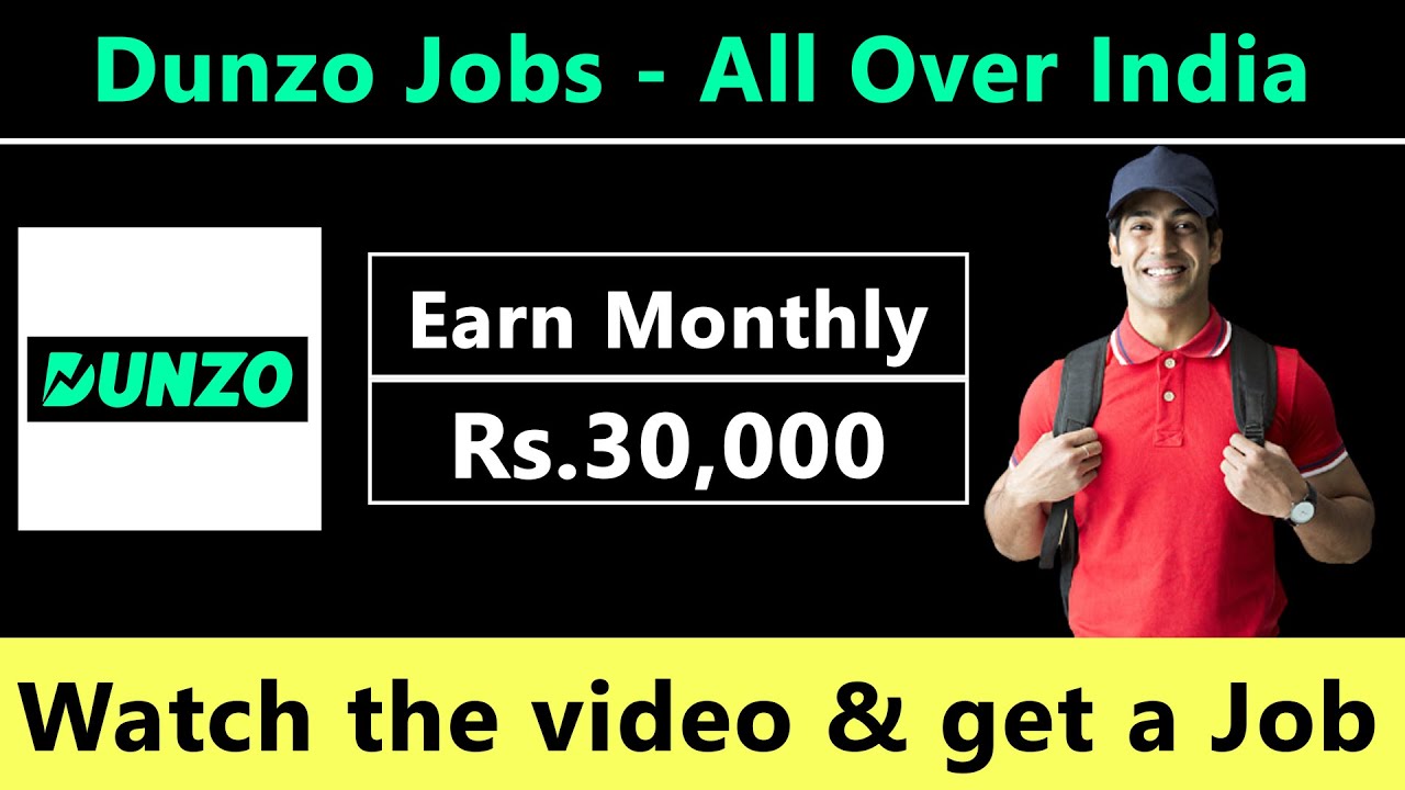 Dunzo Delivery Executive Jobs | Dunzo Grocery Jobs All Over India | Apply Online For Free In 5 Min