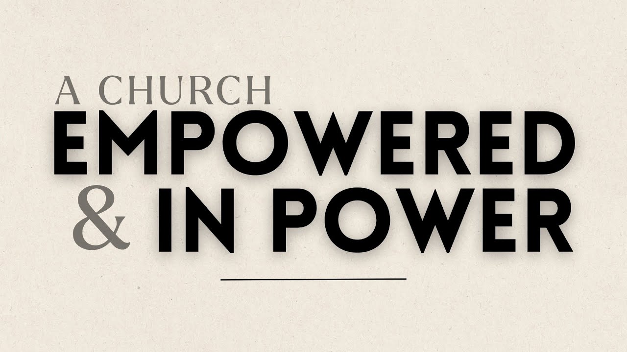 A Church Empowered & In Power - Caleb Parish Ministries