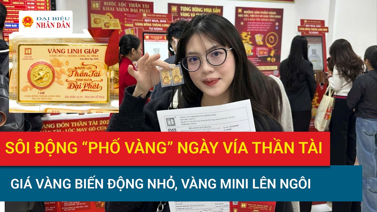 Ngày vía Thần Tài giá vàng có biến động nhỏ, sản phẩm vàng mini lên ngôi