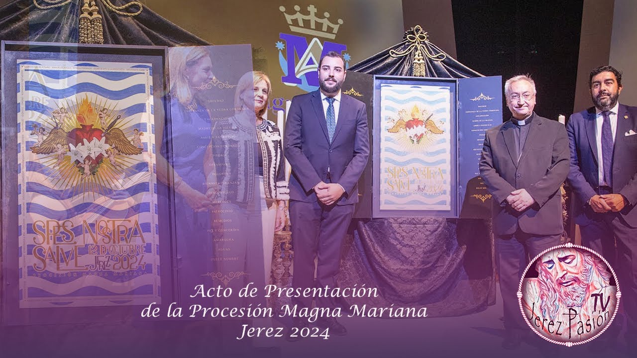 Acto de Presentación de la Procesión Magna Mariana de Jerez 2024 | Jerez Pasión TV