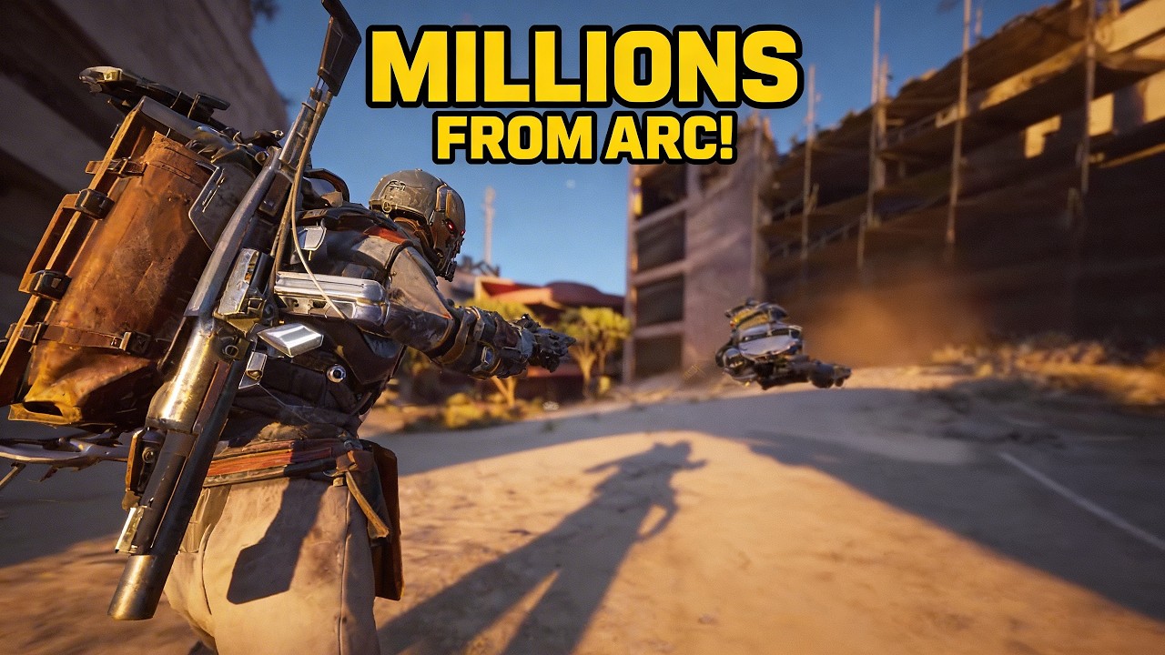 Arc Raider How to farm for  millions