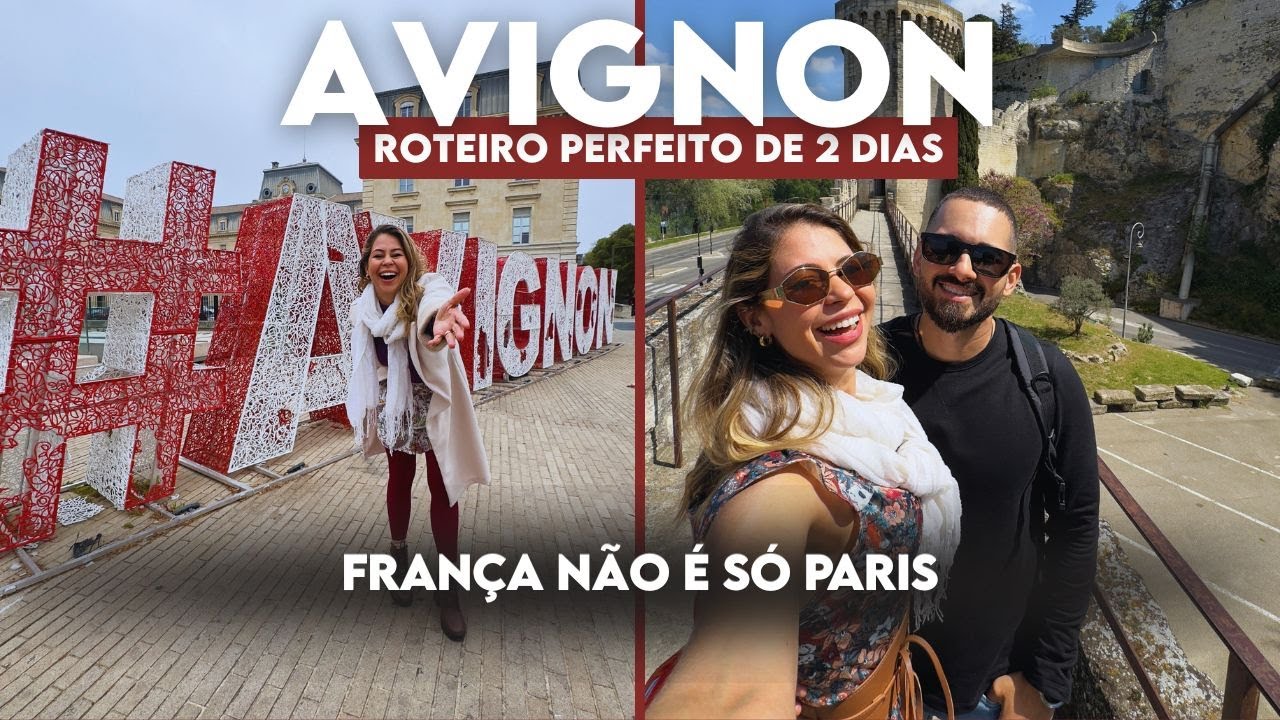 O que fazer em Avignon: a Cidade dos Papas. ROTEIRO COMPLETO DE 2 DIAS | EP1