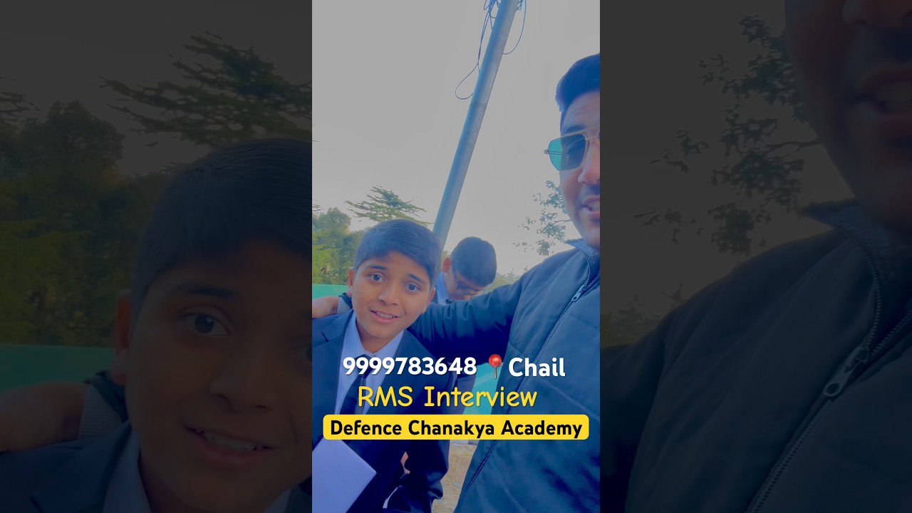 Military School | RMS Interview 📍Chail #rms_interview #military_school_interview #rms_chail