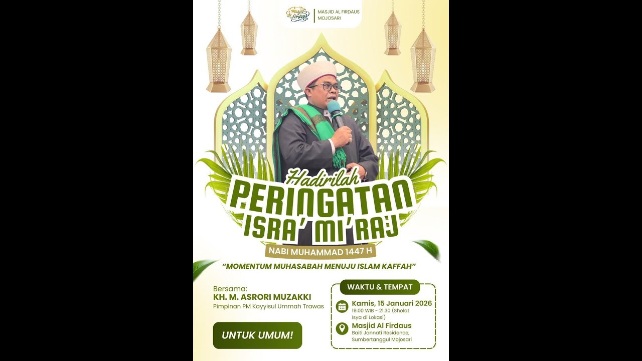 Peringatan Isra' Miraj' Nabi Muhammad 1447 H Masjid Al-Firdaus Mojosari