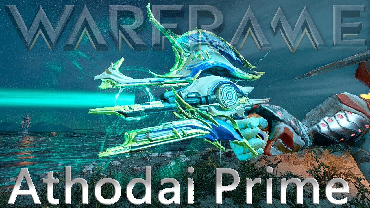 Warframe &mdash; Athodai Prime