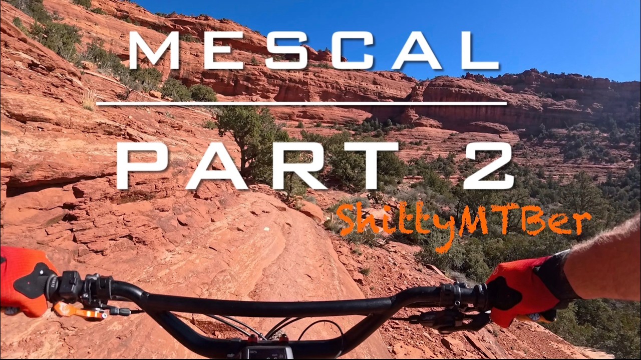 Mescal Part 2