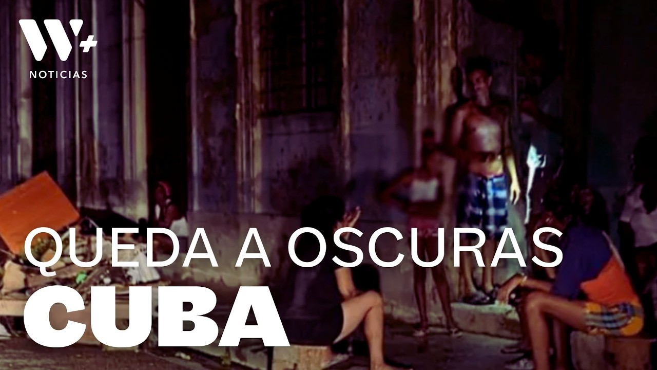 Cuba sufre apagón masivo y crece presión por cambio político