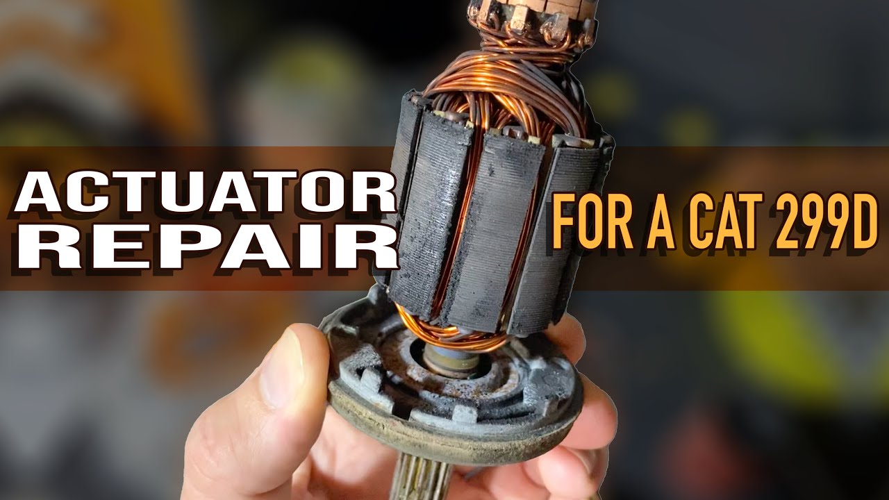 CAT 299D Electric Actuator & Front Coupler Rebuild … Again!