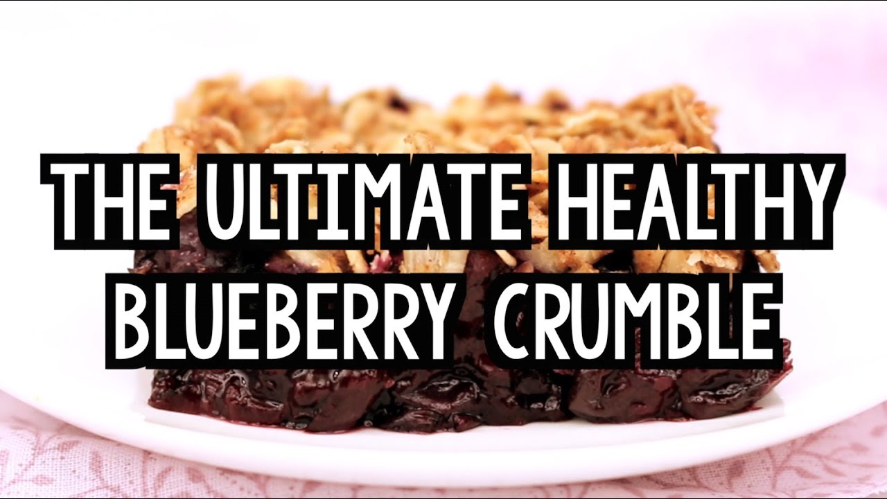 The Ultimate Healthy Blueberry Crumble | Amy's Healthy Baking