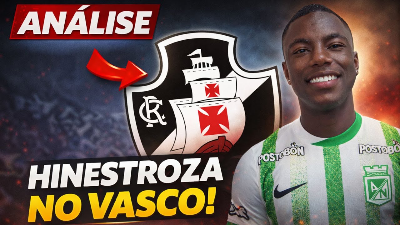 O Vasco acertou com Hinestroza? Análise completa - OJ Analisa