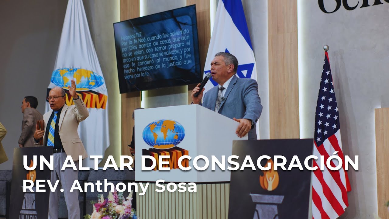UN ALTAR DE CONSAGRACIÓN | REV. Anthony Sosa