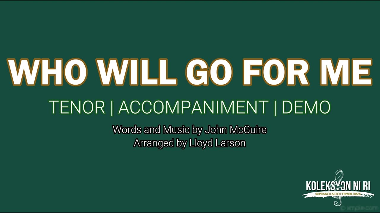 Who Will Go for Me | Tenor | Piano