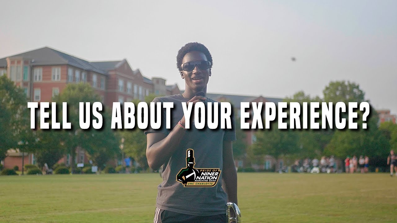 The Pride of Niner Nation Marching Band 2024 | Tell Us About Your Experience