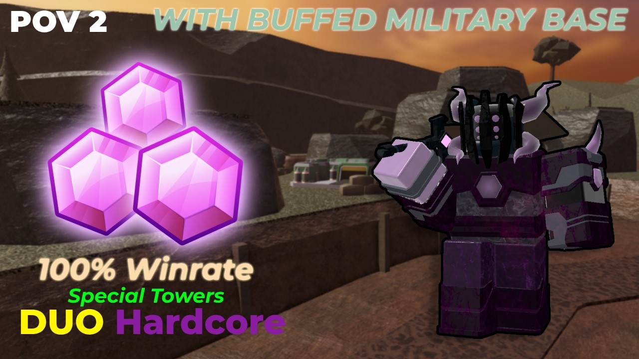 (Outdated as hell) 100% Winrate Duo Hardcore Strategy + Buffed Military Base (P2 POV) - TDS